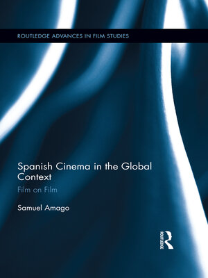cover image of Spanish Cinema in the Global Context